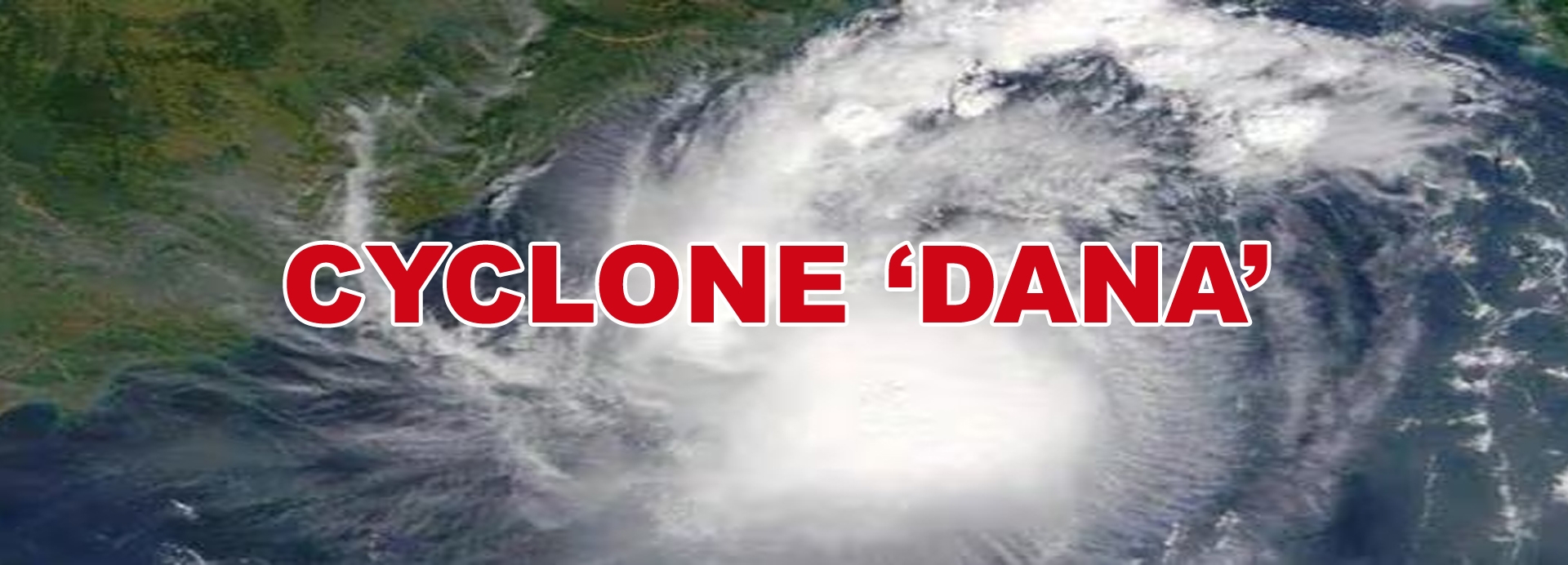 Cyclone ‘Dana’